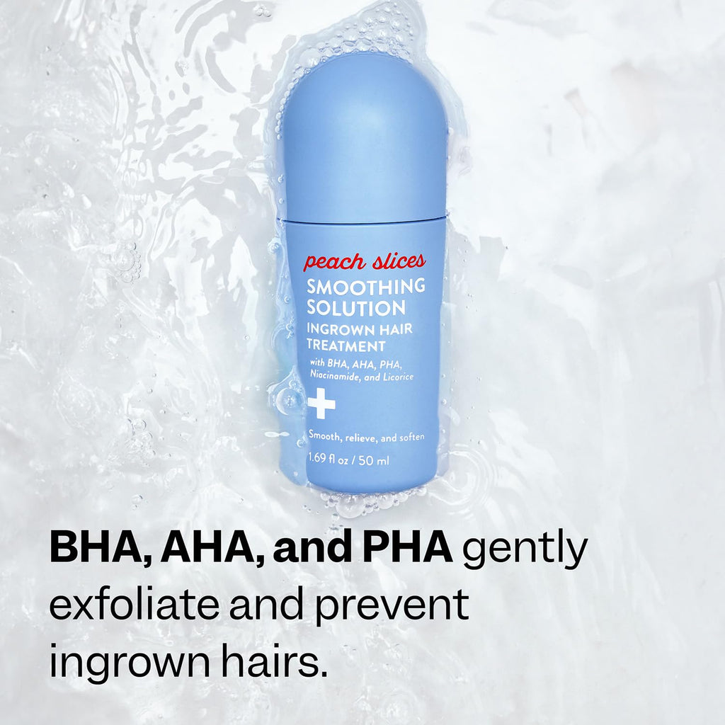 Peach Slices - Smoothing Solution Ingrown Hair Treatment (1.69 oz) - Smooth, Relieve, Soften Skin - 360 Roller - BHA, AH